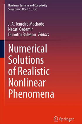 Numerical Solutions of Realistic Nonlinear Phenomena